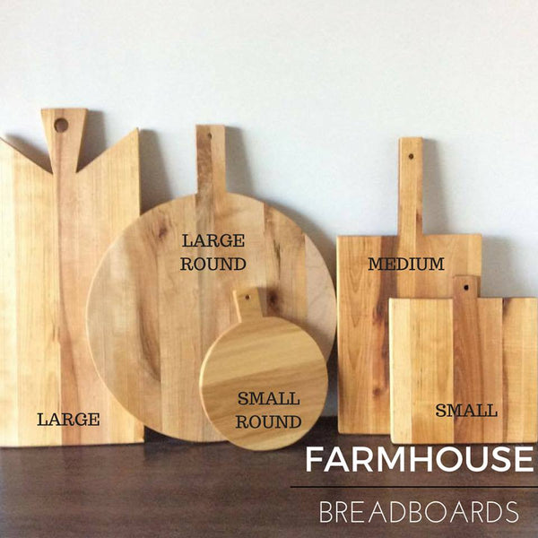 Farmhouse Breadboards