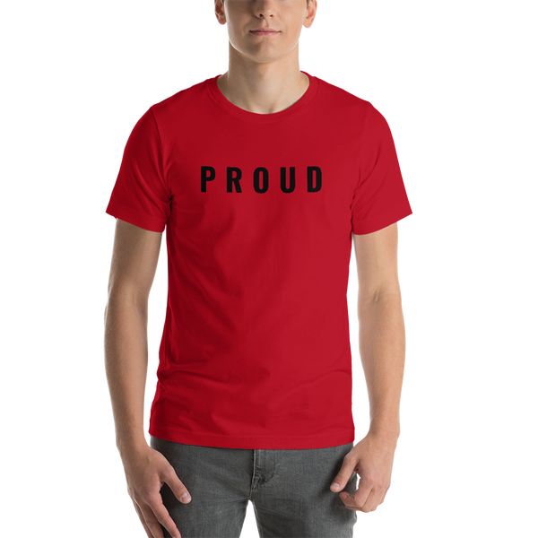 PROUD Short-Sleeve Unisex T-Shirt